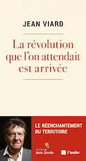 Révolution que l'on attendait est arrivée (La)